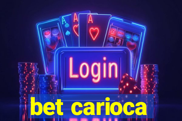 bet carioca